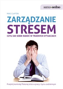 Picture of Zarządzanie stresem czyli jak sobie radzić w trudnych sytuacjach