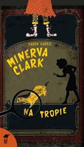 Obrazek Minerva Clark na tropie