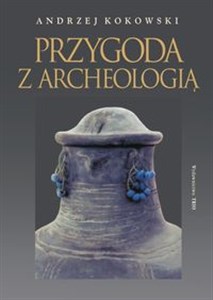 Obrazek Przygoda z archeologią