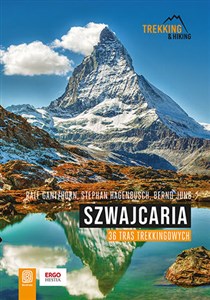 Obrazek Szwajcaria. 36 tras trekkingowych