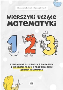 Picture of Wierszyki uczące matematyki Rymowanki o liczbach i emocjach z kartami pracy i propozycjami zabaw ruchowych