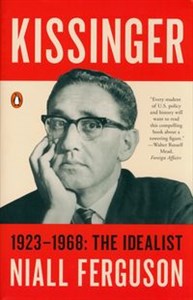 Obrazek Kissinger: 1923-1968: The Idealist