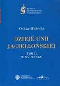 Polska książka : Dzieje Uni... - Oskar Halecki