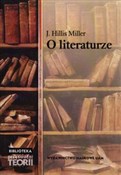 O literatu... - J. Hillis Miller - Ksiegarnia w UK