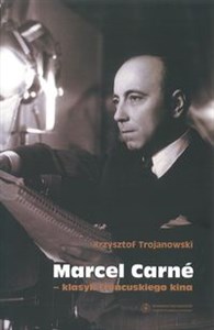 Obrazek Marcel Carné klasyk francuskiego kina