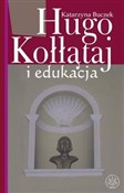 Hugo Kołłą... - Katarzyna Buczek -  books from Poland