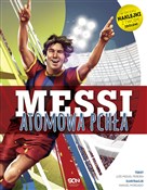 Polska książka : Messi Atom... - Luis Miguel Pereira