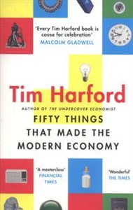 Picture of Fifty Things That Made the Modern Economy