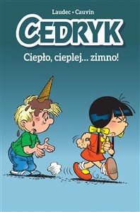 Picture of Cedryk Ciepło, cieplej… zimno!