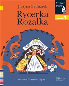 Picture of Rycerka Rozalka. Czytam sobie. Poziom 1
