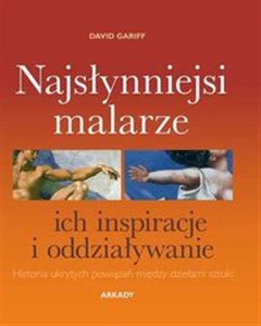 Picture of Najsłynniejsi malarze ich inspiracje i oddziaływanie