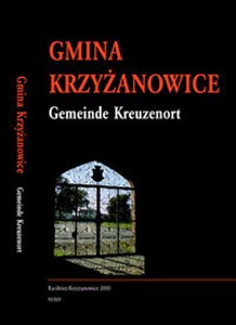 Picture of Gmina Krzyżanowice. Gemeinde Kreuzenort