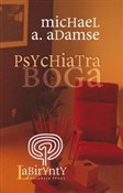 Psychiatra... - Michael A. Adamse -  books from Poland