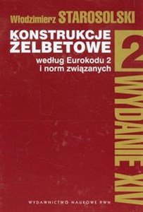 Obrazek Konstrukcje żelbetowe według Eurokodu 2 i norm związanych Tom 2