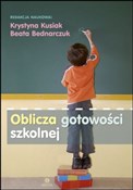 Oblicza go... - Krystyna Kusiak, Beata Bednarczuk -  Polish Bookstore 
