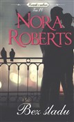 Bez śladu ... - Nora Roberts -  books in polish 