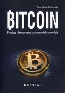 Picture of Bitcoin Płatnicze i inwestycyjne zastosowania kryptowaluty