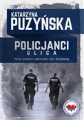 Policjanci... - Katarzyna Puzyńska -  Książka z wysyłką do UK