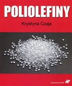 Poliolefin... - Krystyna Czaja - Ksiegarnia w UK