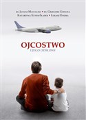 Ojcostwo i... - ks. Janusz Mastalski, ks. Grzegorz Godawa Katarzy -  foreign books in polish 