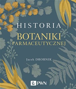 Picture of Historia botaniki farmaceutycznej
