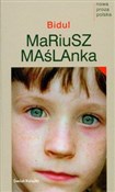 Książka : Bidul - Mariusz Maślanka