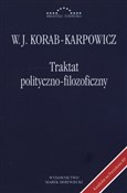 Traktat po... - Julian W. Korab-Karpowicz - Ksiegarnia w UK