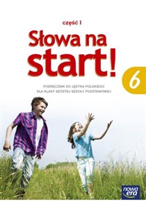 Picture of Słowa na start 6 Podręcznik Część 1 Kształcenie literackie i kulturowe Szkoła podstawowa