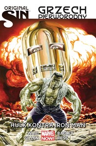 Obrazek Original Sin Grzech pierworodny Hulk kontra Iron Man