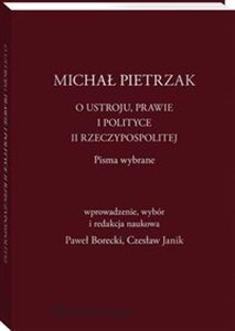 Picture of O ustroju, prawie i polityce II Rzeczypospolitej Pisma wybrane
