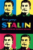 Książka : Stalin jak... - Boris Groys