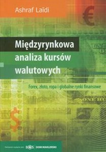 Obrazek Międzyrynkowa analiza rynków walutowych Fprex, złoto, ropa i globalne rynki finansowe