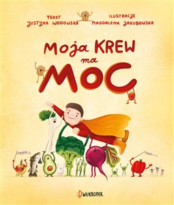 Picture of Moja krew ma moc