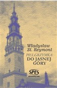 Zobacz : Pielgrzymk... - Władysław St. Reymont