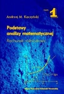 Picture of Podstawy analizy matematycznej T.1 Rachunek..