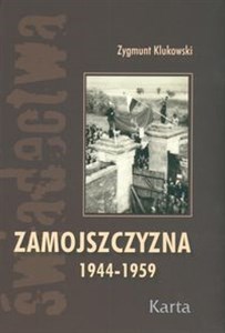 Obrazek Zamojszczyzna 1944-1959 T. 2