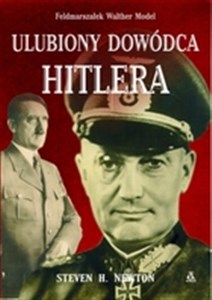 Picture of Ulubiony dowódca Hitlera Feldmarszałek Walther Model