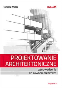 Picture of Projektowanie architektoniczne Wprowadzenie do zawodu architekta