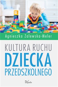 Picture of Kultura ruchu dziecka przedszkolnego