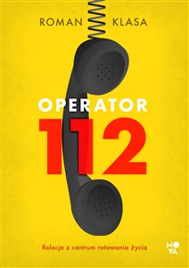 Picture of Operator 112 Relacja z centrum ratowania życia