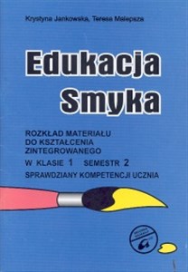 Picture of Edukacja Smyka 1 Rozkład materiału Semestr 2 Sprawdziany kompetencji ucznia