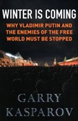 Zobacz : Winter Is ... - Garry Kasparov