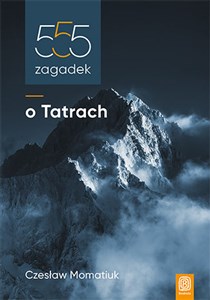 Picture of 555 zagadek o Tatrach