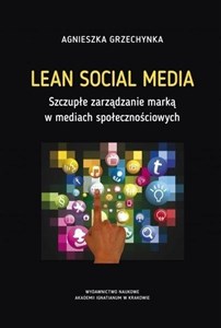 Picture of Lean Social Media Szczupłe zarządzanie marką w mediach społecznościowych