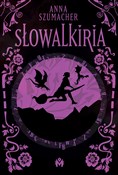 Słowalkiri... - Anna Szumacher -  Polish Bookstore 