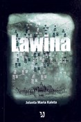 Lawina - Jolanta Maria Kaleta -  books from Poland