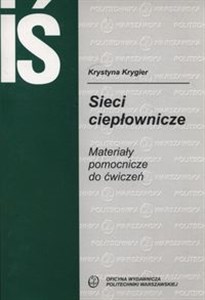 Picture of Sieci ciepłownicze Materiały pomocnicze do ćwiczeń