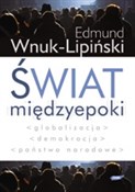 Książka : Świat międ... - Edmund Wnuk-Lipiński
