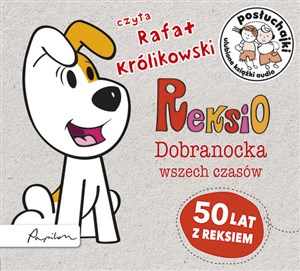 Obrazek [Audiobook] Posłuchajki Reksio Dobranocka wszech czasów