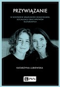 polish book : Przywiązan... - Katarzyna Lubiewska